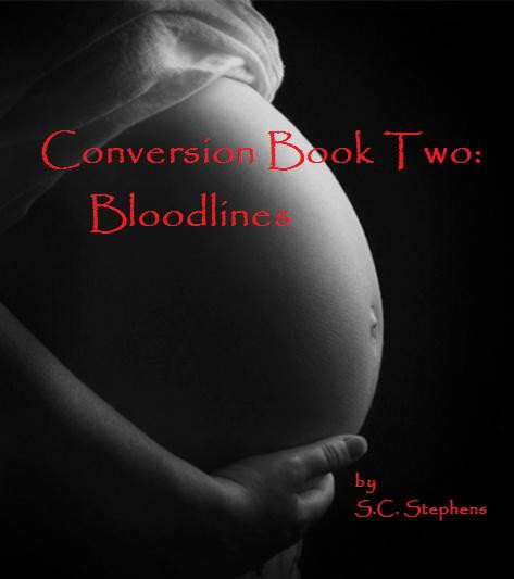 Conversion Book Two: Bloodlines