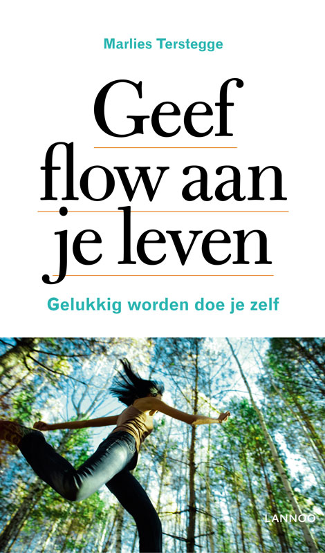 Geef flow aan je leven