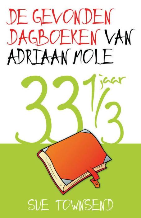 Adriaan Mole: De gevonden dagboeken van Adriaan Mole, 33.3 jaar