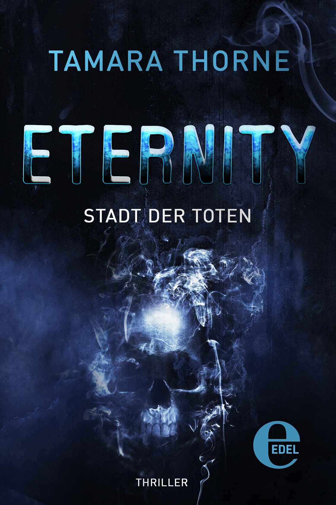 Eternity - Stadt der Toten