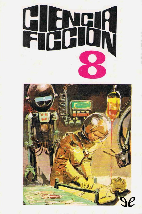 Ciencia ficción. Selección 8