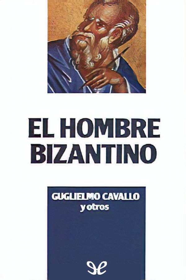 El hombre bizantino