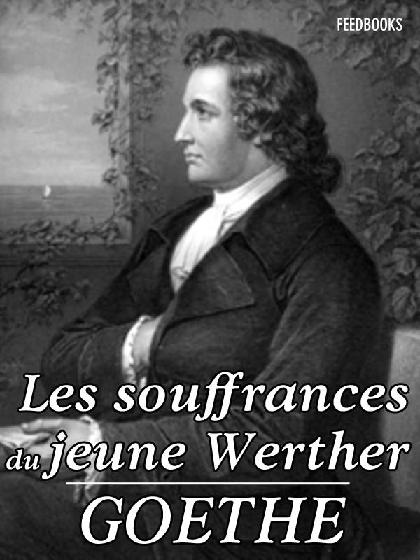 Les Souffrances du jeune Werther