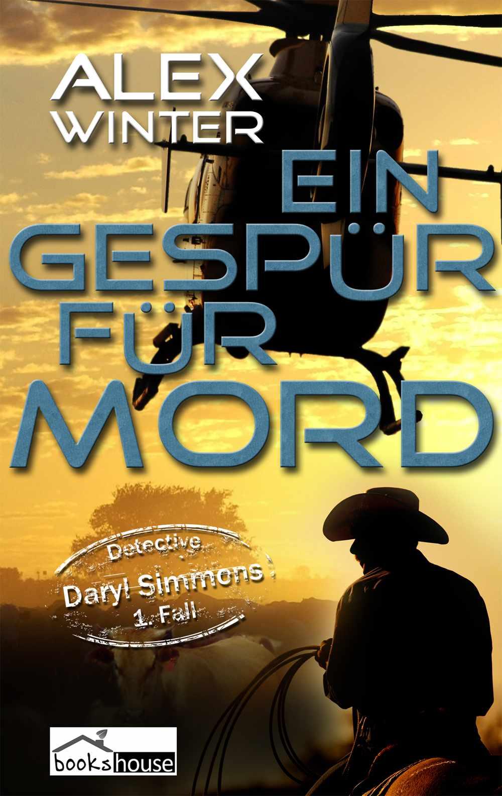 Ein Gespür für Mord - Detective Daryl Simmons 1. Fall