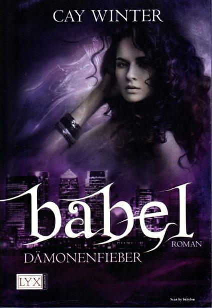 Babel 2 - Dämonenfieber