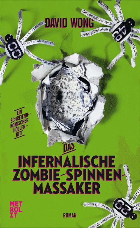 David Wong - Das infernalische Zombie Spinnen Massaker