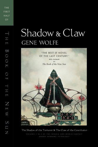 Book of the New Sun #01 - Shadow and Claw