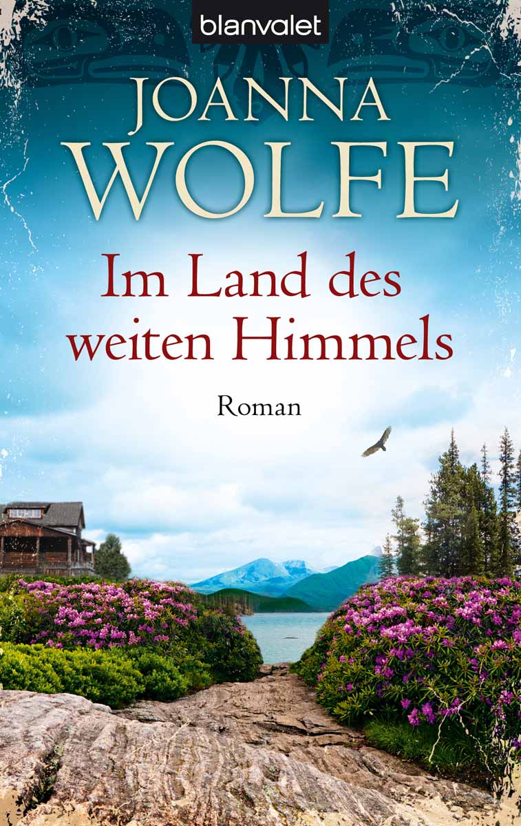 Im Land des weiten Himmels