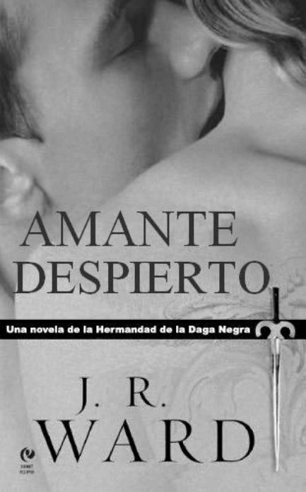 Saga de la hermandad de la Daga Negra 03 - Amante despierto