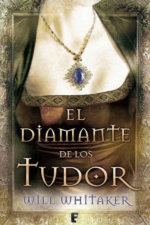 El diamante de los Tudor