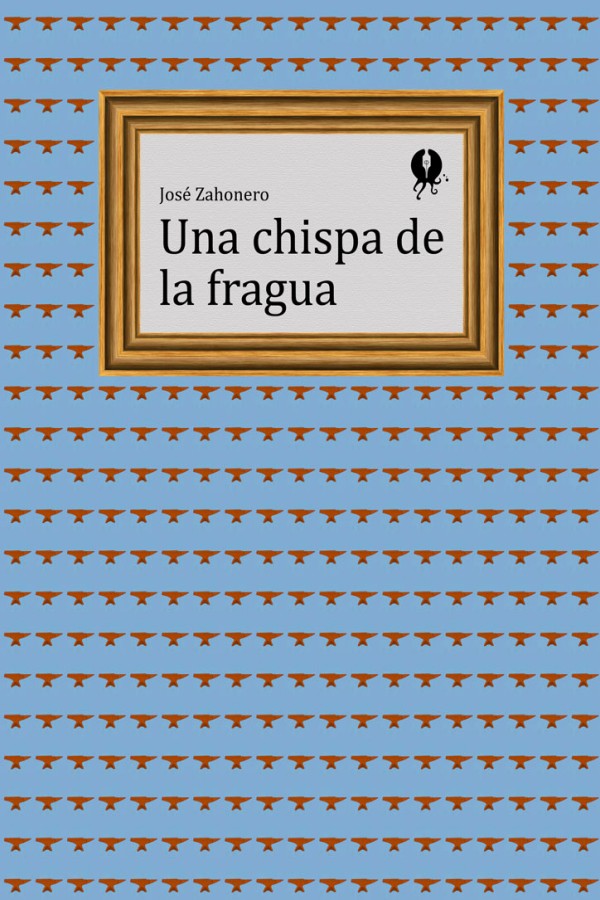 Una chispa de la fragua