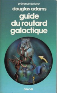 Le guide du routard galactique