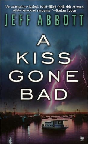 A Kiss Gone Bad