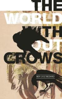 The World Without Crows