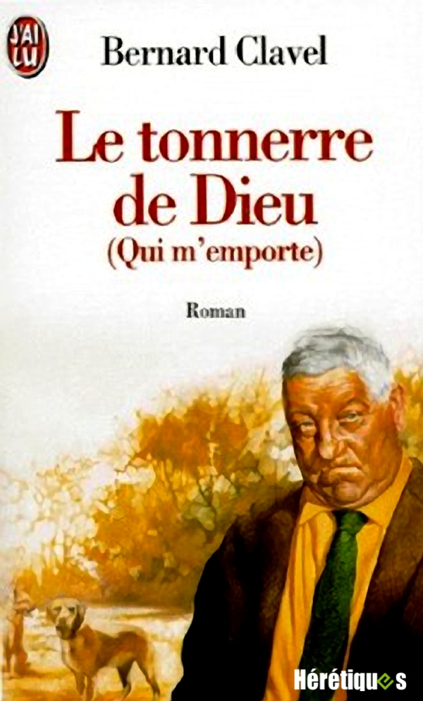 Le tonnerre de Dieu (Qui m'emporte)