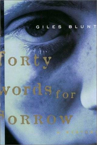 Forty Words for Sorrow