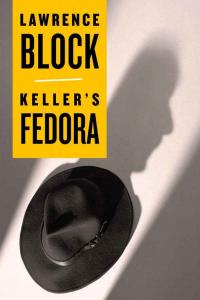 Keller’s Fedora