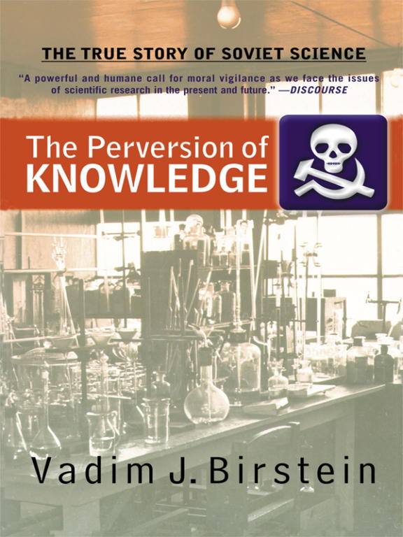 The Perversion of Knowledge