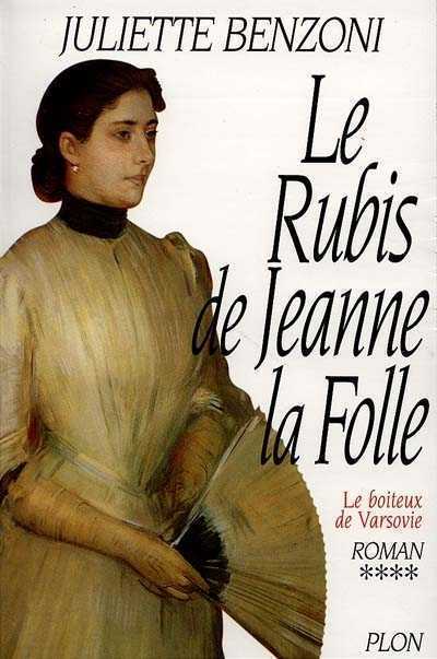 Le rubis de Jeanne la Folle