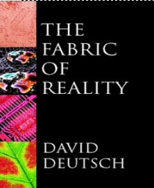 The Fabric of Reality