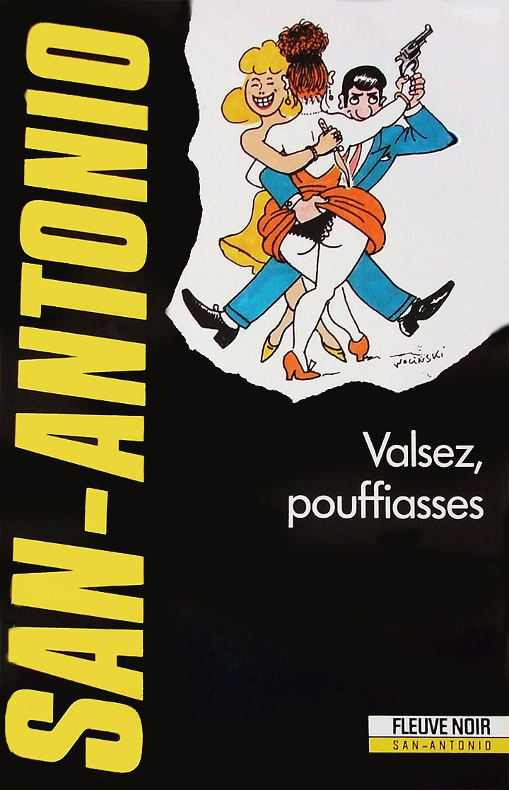 Valsez, pouffiasses