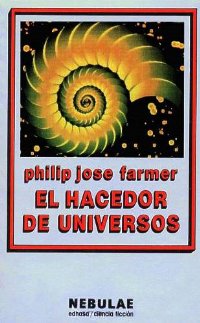 El hacedor de universos