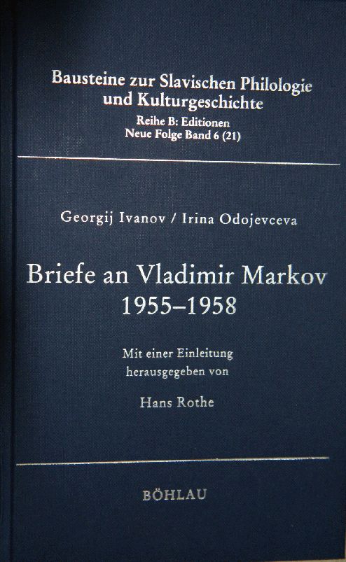 Письма Г.В. Иванова и И. В. Одоевцевой В.Ф. Маркову (1955-1958)