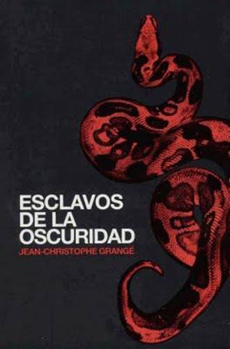 Esclavos de la oscuridad