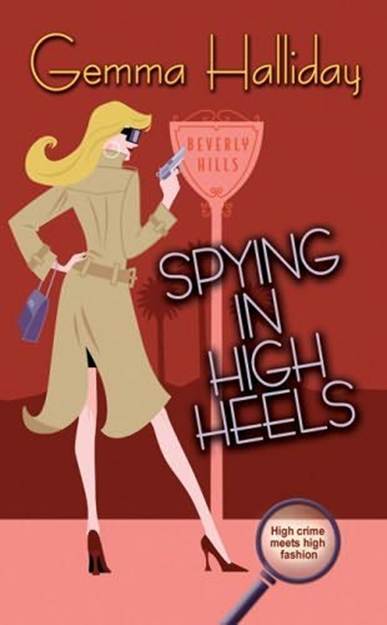 Spying in High Heels