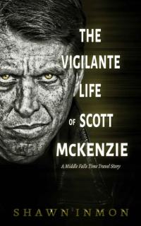 The Vigilante Life of Scott McKenzie