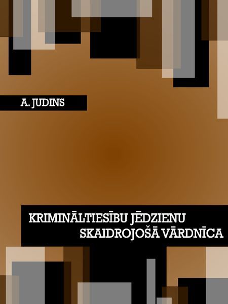 Krimināltiesību jēdzienu skaidrojošā vārdnīca