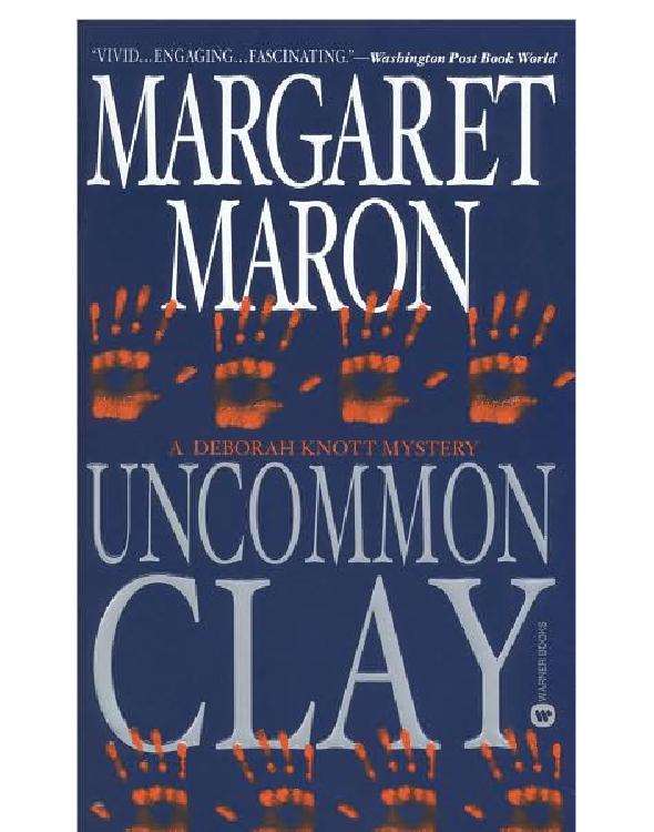 Uncommon Clay