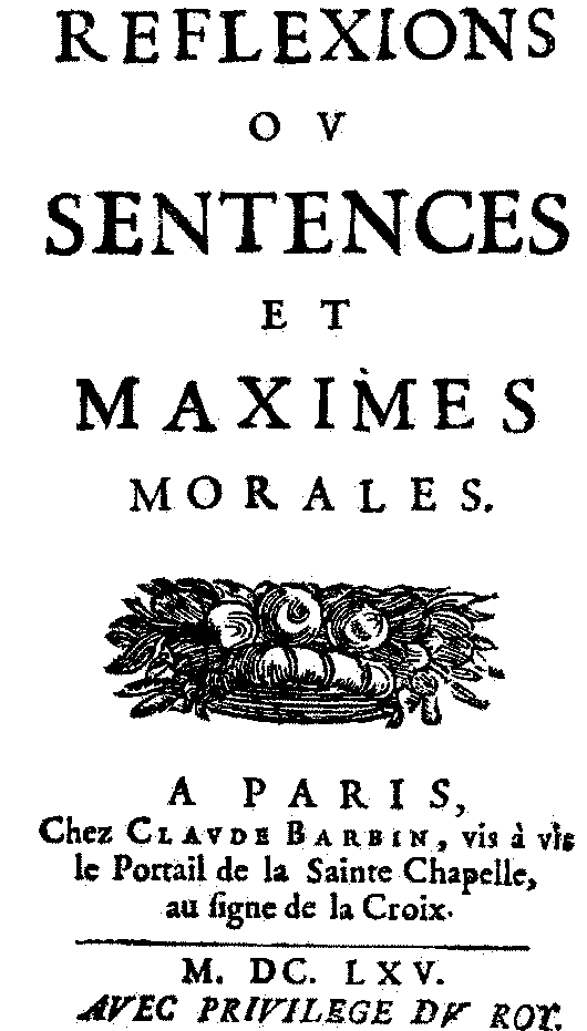 Réflexions ou sentences et maximes morales