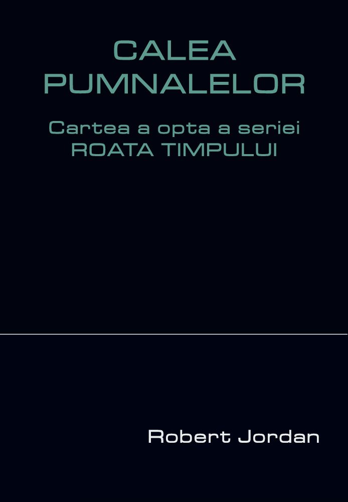 Roata timpului • Calea pumnalelor