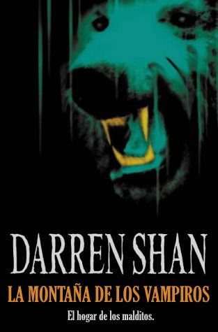 LA SAGA DE DARREN SHAN: LA MONTAÑA DE LOS VAMPIROS