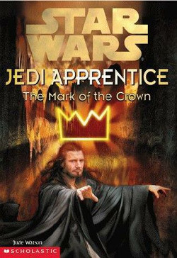 Jedi Apprentice 4: The Mark of the Crown