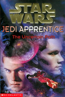 Jedi Apprentice 6: The Uncertain Path