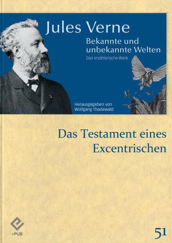 Das Testament eines Excentrischen