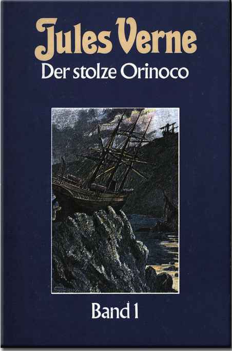 Der stolze Orinoco