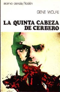 La quinta cabeza de Cerbero