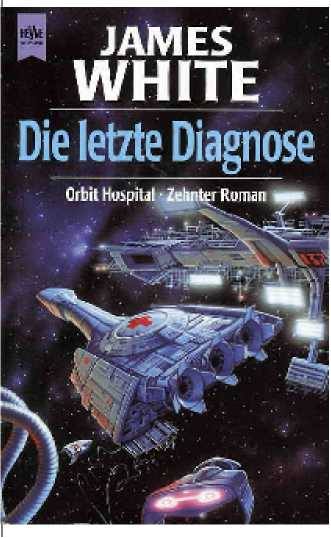 Die letzte Diagnose