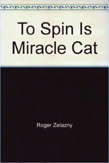 To Spin Is Miracle Cat